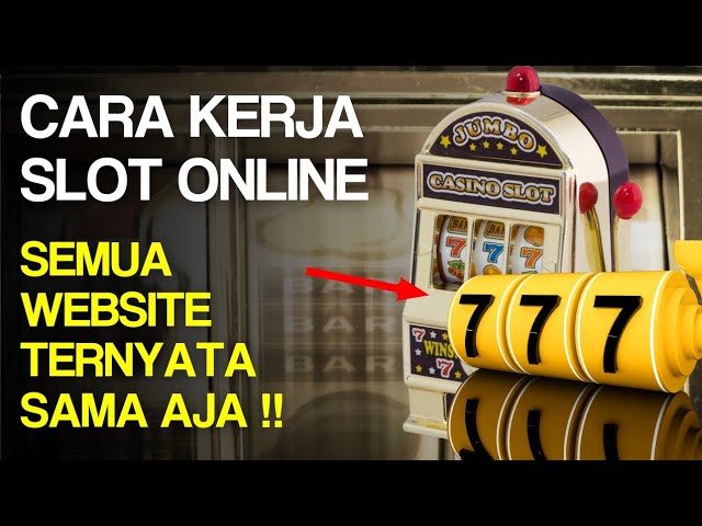 cara kerja mesin slot online